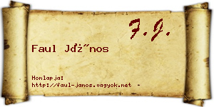Faul János névjegykártya
